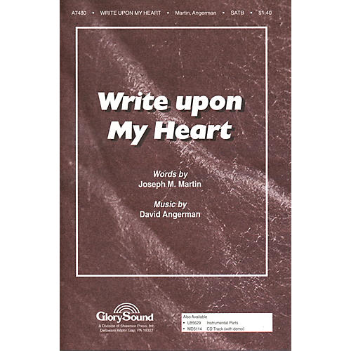 Hal Leonard Write Upon My Heart SATB