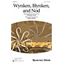 Shawnee Press Wynken, Blynken, and Nod 2-Part arranged by Greg Gilpin
