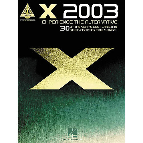X 2003 Experience the Alternative Guitar Tab Book