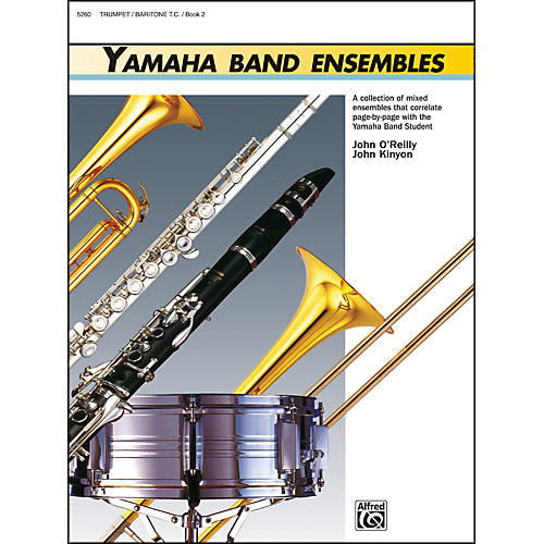 Alfred Yamaha Band Ensembles Book 2 Trumpet Baritone T.C.