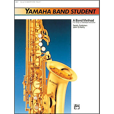 Alfred Yamaha Band Student Book 1 E-Flat Alto Saxophone