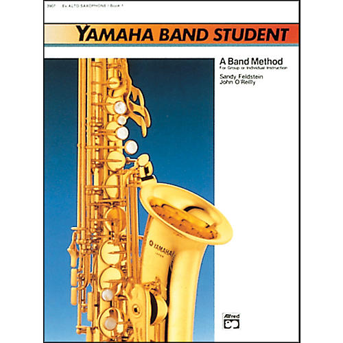 Alfred Yamaha Band Student Book 1 E-Flat Alto Saxophone