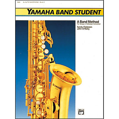 Alfred Yamaha Band Student Book 2 E-Flat Alto Saxophone