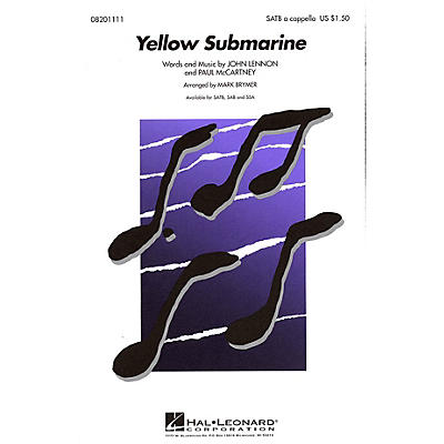 Hal Leonard Yellow Submarine SAB A Cappella by The Beatles Arranged by Mark Brymer