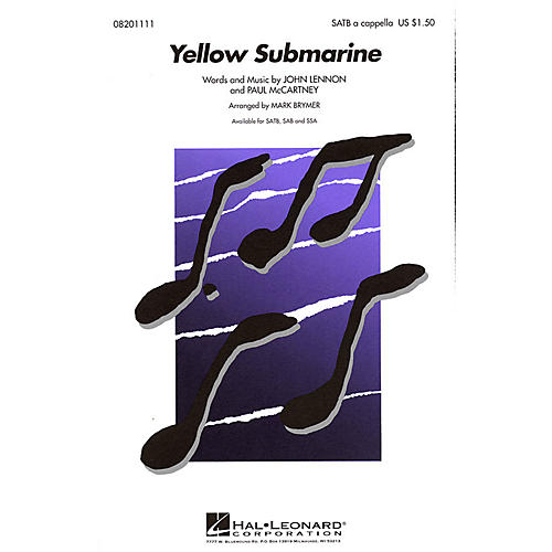 Hal Leonard Yellow Submarine SAB A Cappella by The Beatles Arranged by Mark Brymer