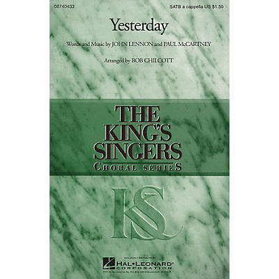 Hal Leonard Yesterday SATB a cappella by The King's Singers arranged by Bob Chilcott