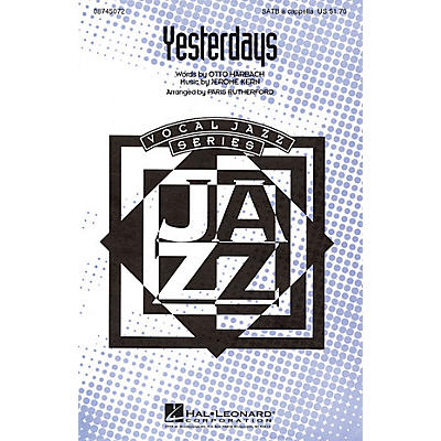 Hal Leonard Yesterdays SATB a cappella arranged by Paris Rutherford