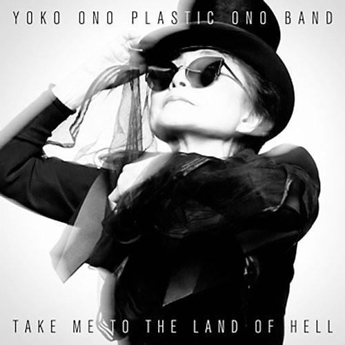 ALLIANCE Yoko Ono & Plastic Ono Band - Take Me to the Land of Hell