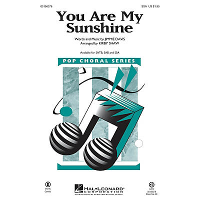 Hal Leonard You Are My Sunshine SSA arranged by Kirby Shaw