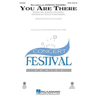 Hal Leonard You Are There SATB arranged by Ed Lojeski