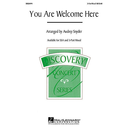 Hal Leonard You Are Welcome Here 3-Part Mixed arranged by Audrey Snyder