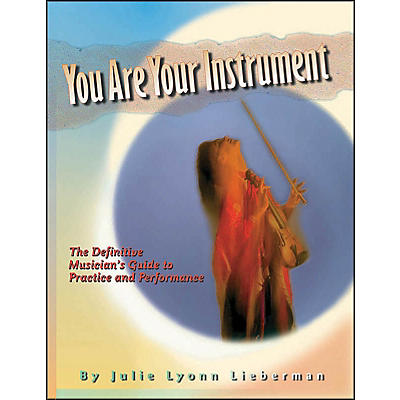 Hal Leonard You Are Your Instrument