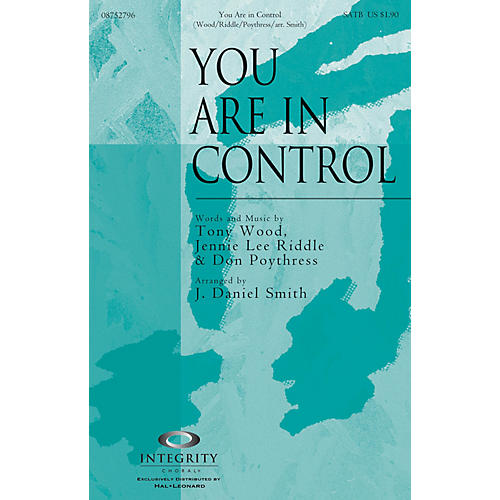 You Are in Control ORCHESTRA ACCOMPANIMENT Arranged by J. Daniel Smith