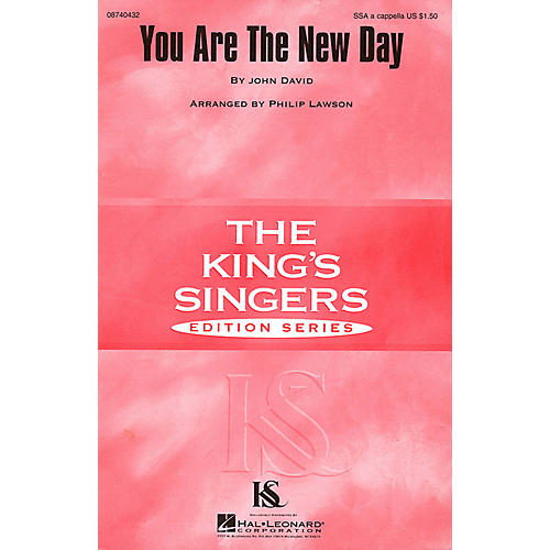 Hal Leonard You Are the New Day SSA A Cappella by The King's Singers arranged by Philip Lawson