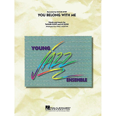 Hal Leonard You Belong with Me Jazz Band Level 3 Arranged by Paul Murtha