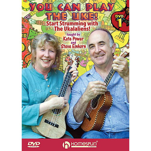 You Can Play the Uke! Homespun Tapes Series DVD Performed by Kate Power