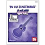 Mel Bay You Can Teach Yourself Uke, Book plus Online Audio