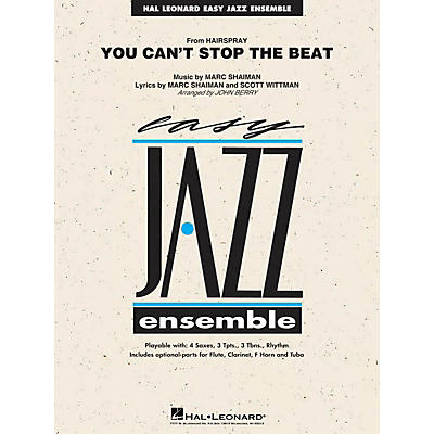 Hal Leonard You Can't Stop the Beat (from Hairspray) Jazz Band Level 2 Arranged by John Berry