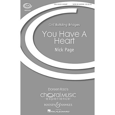 Boosey and Hawkes You Have A Heart (CME Building Bridges) SATB composed by Nick Page