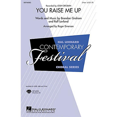 Hal Leonard You Raise Me Up 2-Part by Josh Groban arranged by Roger Emerson