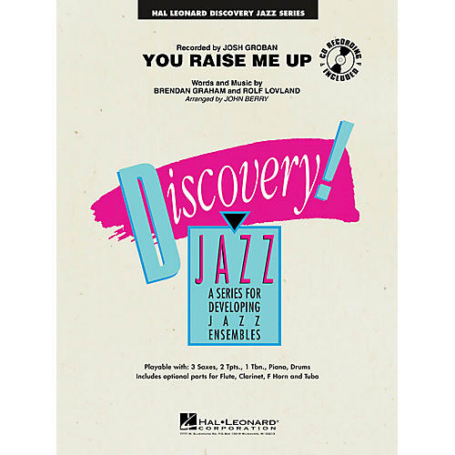 Hal Leonard You Raise Me Up Jazz Band Level 1-2 Arranged by John Berry