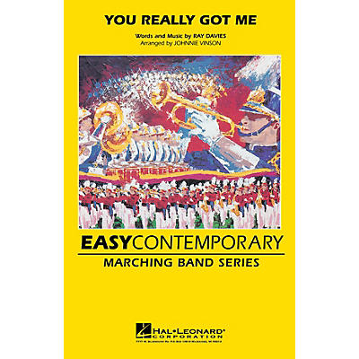 Hal Leonard You Really Got Me Marching Band Level 2-3 by The Kinks Arranged by Johnnie Vinson