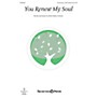 Shawnee Press You Renew My Soul Unison/2-Part Treble composed by Ruth Elaine Schram