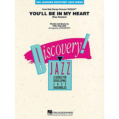 Hal Leonard You'll Be in My Heart (Pop Version) Jazz Band Level 1-2 Arranged by John Berry