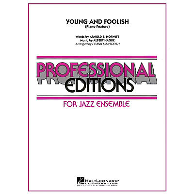 Hal Leonard Young And Foolish (Piano Feature) Jazz Band Level 5 Arranged by Frank Mantooth