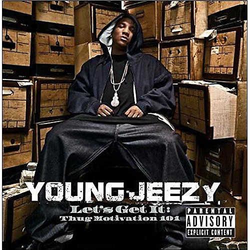 Young Jeezy - Let's Get It: Thug Motivation 101