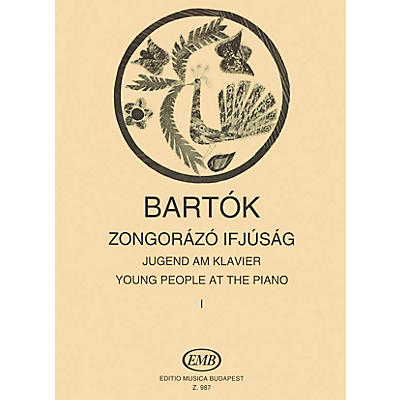 Editio Musica Budapest Young People at the Piano - Volume 1 EMB Series Composed by Béla Bartók