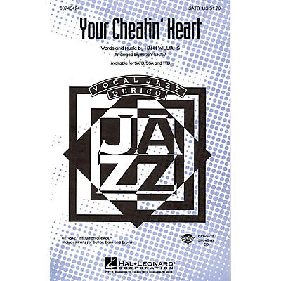 Hal Leonard Your Cheatin' Heart SATB arranged by Kirby Shaw