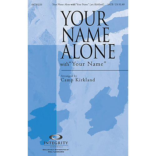 Your Name Alone (with Your Name) CD ACCOMP Arranged by Camp Kirkland