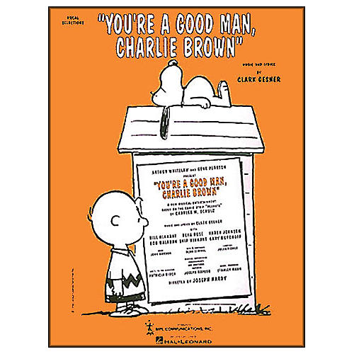 Hal Leonard You're A Good Man Charlie Brown Vocal Selections arranged for piano, vocal, and guitar (P/V/G)