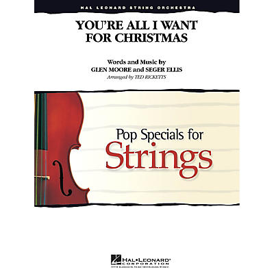 Hal Leonard You're All I Want for Christmas Pop Specials for Strings Series Arranged by Ted Ricketts