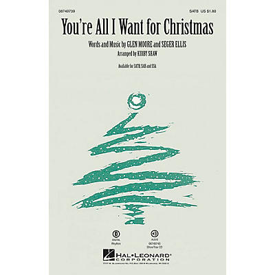 Hal Leonard You're All I Want for Christmas SATB arranged by Kirby Shaw