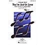 Hal Leonard You're Just in Love SATB arranged by Kirby Shaw