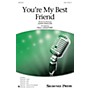 Shawnee Press You're My Best Friend SAB by Queen arranged by Paul Langford