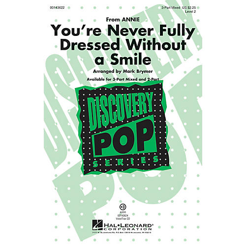 Hal Leonard You're Never Fully Dressed Without a Smile 3-Part Mixed arranged by Mark Brymer