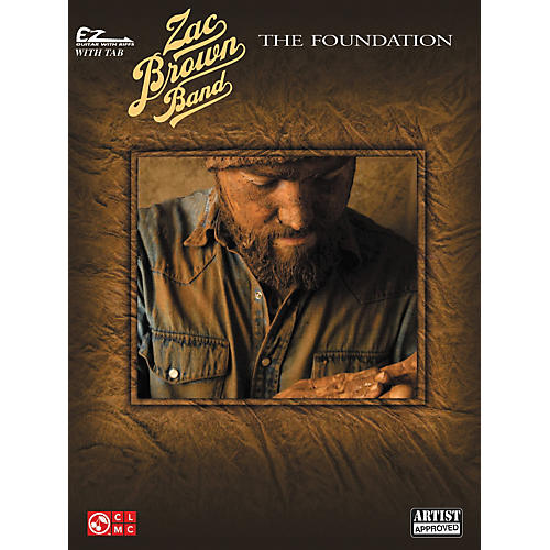 Zac Brown Band-The Foundation Easy Guitar Tab