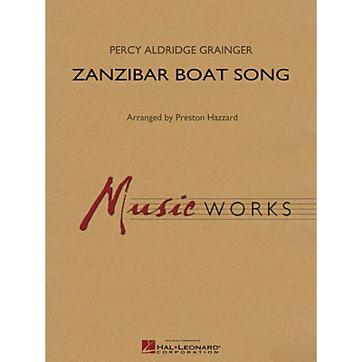 Hal Leonard Zanzibar Boat Song Concert Band Level 4 Arranged by Preston Hazzard