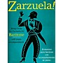 Music Sales Zarzuela! (Baritone) Music Sales America Series Composed by Various