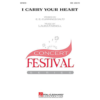 Hal Leonard i carry your heart SSA composed by Laura Farnell