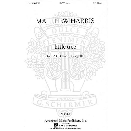 G. Schirmer little tree (from Chansons Innocentes) SATB a cappella composed by Matthew Harris