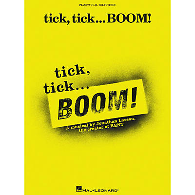 Hal Leonard tick, tick BOOM Vocal Selections Book